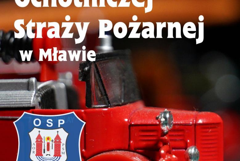 Przód zabawkowego samochodu strażackiego, herb OSP Mława, napis: 140 lat Ochotniczej Straży Pożarnej w Mławie