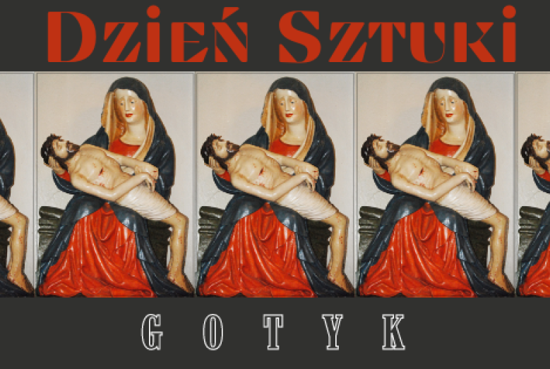 Dzień Sztuki Gotyk