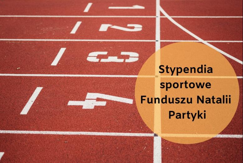 Stypendia sportowe Funduszu Natalii Partyki -baner