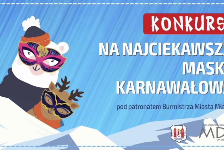 Konkurs na najciekawszą maskę karnawałową - baner promocyjny