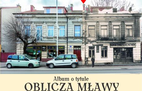 Stowarzyszenie Mława Miasto Zabytkowe zaprasza na spotkanie poświęcone prezentacji nowego albumu: „Oblicza Mławy – zwierciadło czasu”