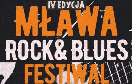 napis: IV EDYCJA MŁAWA ROCK&BLUES FESTIWAL