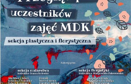Przegląd prac uczestników zajęć MDK