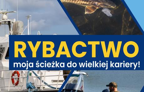 Rybactwo moja ścieżka do wielkiej kariery!