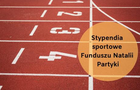 Stypendia sportowe Funduszu Natalii Partyki -baner