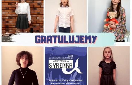 Pięć portretów dzieci, napis: Gratulujemy 2021 44. Konkurs Recytatorski Warszawska Syrenka eliminacje powiatowe online Nadsyłanie zgłoszeń do 12 kwietnia 2021 r. Informacje na stronach: mdkmlawa.com, facebook.com/mdkmlawa; rysunek wieloryba w tle 