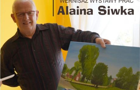 Alain Siwek ze swoim obrazem i napis: WERNISAŻ WYSTAWY PRAC Alaina Siwka