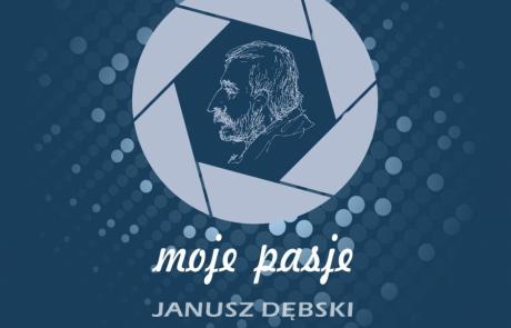 Wystawa Janusza Dębskiego