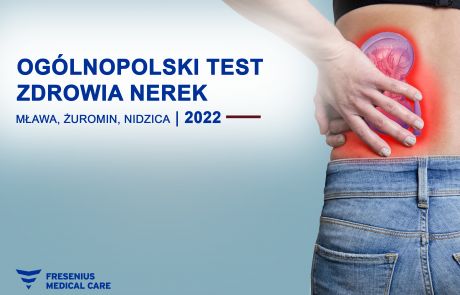 plecy z narysowaną nerką; napis: OGÓLNOPOLSKI TEST ZDROWIA NEREK MŁAWA, ŻUROMIN, NIDZICA 2022 FRESENIUS MEDICAL CARE