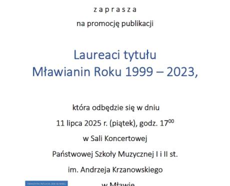 Promocja publikacji „Laureaci tytułu Mławianin Roku 1999 – 2023”